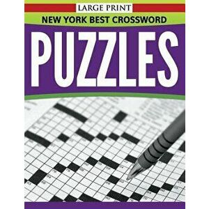 New York Best Crossword Puzzles (Large Print), Paperback - Speedy Publishing LLC imagine