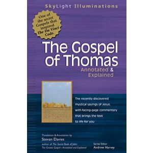 The Gospel of Thomas: Annotated & Explained, Hardcover - Stevan L. Davies imagine