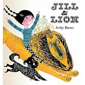 Jill and Lion, Paperback - *** imagine