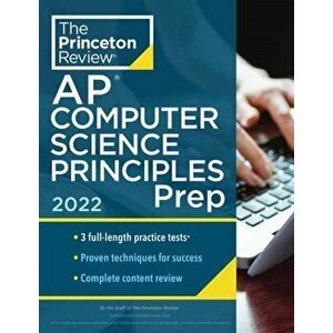 Princeton Review AP Computer Science Principles Prep, 2022: 3 Practice Tests + Complete Content Review + Strategies & Techniques - *** imagine