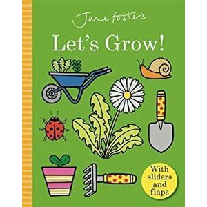 Jane Foster's Let's Grow, Board book - Jane Foster imagine