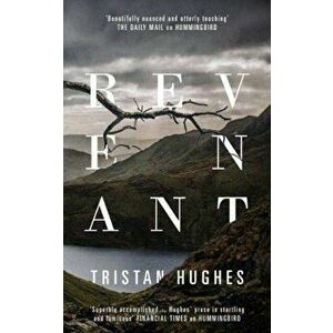 Revenant, Paperback - Tristan Hughes imagine