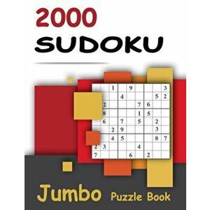 2000 Sudoku - Jumbo Puzzle Book: Giant Bargain Sudoku Puzzle Book - 2000 Problems - Easy, Medium, Hard and Expert - 4 Books in 1, Paperback - Beeboo P imagine