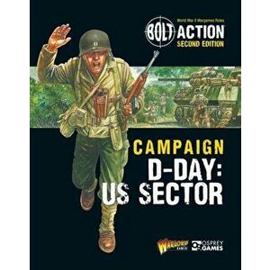 Bolt Action: Campaign: D-Day: US Sector, Paperback - Warlord Games imagine