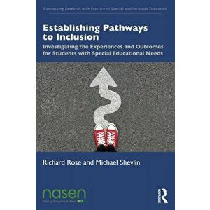 Establishing Pathways to Inclusion, Paperback - Michael Shevlin imagine
