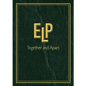 ELP Together and Apart, Hardback - *** imagine