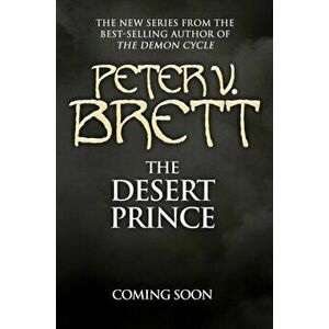 Desert Prince, Hardback - Peter V. Brett imagine