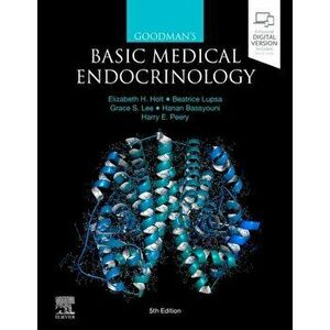 Goodman's Basic Medical Endocrinology, Hardback - Harry E. Peery imagine