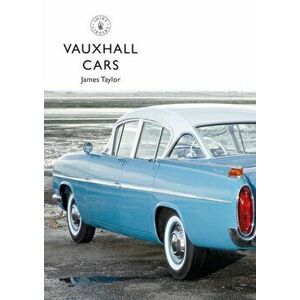 Vauxhall Cars, Paperback - James Taylor imagine