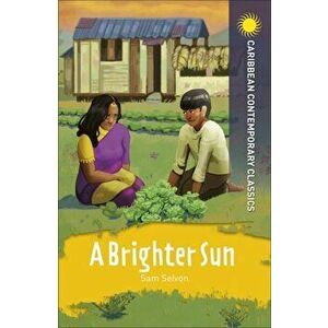 Brighter Sun, Paperback - Samuel Selvon imagine