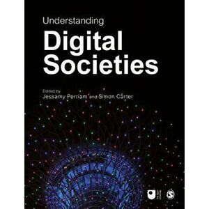Understanding Digital Societies, Paperback - *** imagine