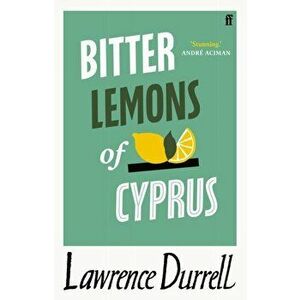 Bitter Lemons of Cyprus, Paperback - Lawrence Durrell imagine