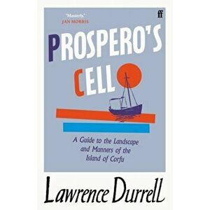 Prospero's Cell, Paperback - Lawrence Durrell imagine