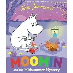 Moomin and the Midsummer Mystery, Paperback - Tove Jansson imagine