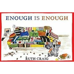 Enough is Enough, Paperback - Ruth Craig imagine