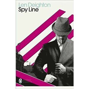 Spy Line, Paperback - Len Deighton imagine