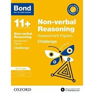 Bond 11+: Bond 11+ Non-verbal Reasoning Challenge Assessment Papers 10-11 years, Paperback - Bond 11+ imagine