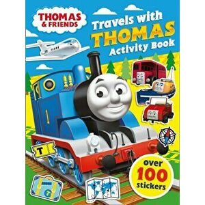 Thomas & Friends: Travels with Thomas Activity Book, Paperback - Thomas & Friends imagine