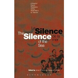 Silence of the Sea / Le Silence de la Mer. A Novel of French Resistance during the Second World War by 'Vercors', Paperback - *** imagine
