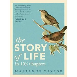 Story of Life in 101/2 Chapters, Hardback - Marianne Taylor imagine