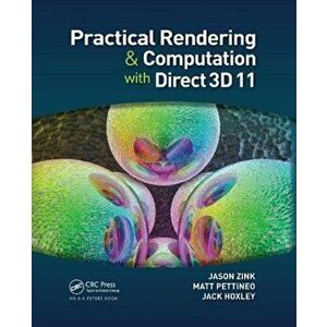 Practical Rendering and Computation with Direct3D 11, Paperback - Jack Hoxley imagine