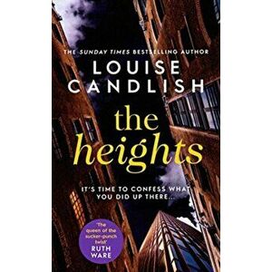 Heights. The new edge-of-your-seat thriller from the #1 bestselling author of The Other Passenger, Paperback - Louise Candlish imagine