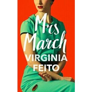 Mrs March, Hardback - Virginia Feito imagine