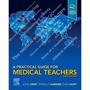 Practical Guide for Medical Teachers, Paperback - *** imagine