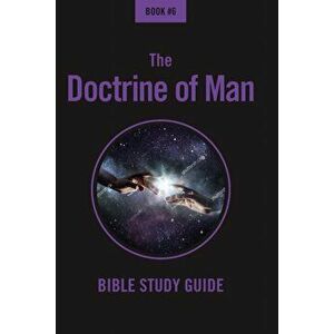 Doctrine Of Man. Bible Class Notes, Paperback - *** imagine