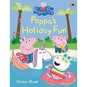 Peppa Pig: Peppa's Holiday Fun Sticker Book, Paperback - Peppa Pig imagine