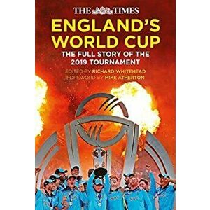 Times England's World Cup. The Full Story of the 2019 Tournament, Paperback - Edited By Richard Whitehead imagine