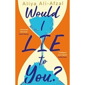 Would I Lie to You?, Hardback - Aliya Ali-Afzal imagine