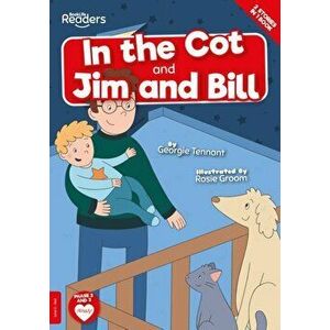 In the Cot and Jim and Bill, Paperback - Georgie Tennant imagine