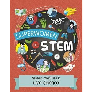 Women Scientists in Life Science, Paperback - Nancy Dickmann imagine