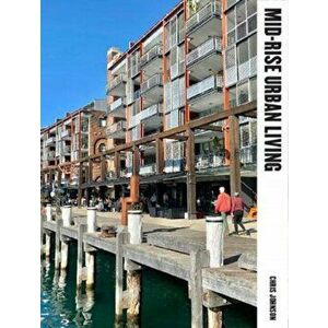 Mid-Rise Urban Living, Hardback - Chris Johnson imagine