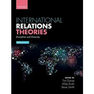 International Relations Theories. Discipline and Diversity, Paperback - *** imagine