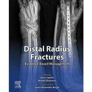 Distal Radius Fractures. Evidence-Based Management, Hardback - *** imagine