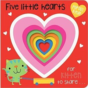 Five Little Hearts, Board book - *** imagine