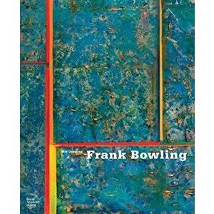 Frank Bowling, Hardback - Mel Gooding imagine