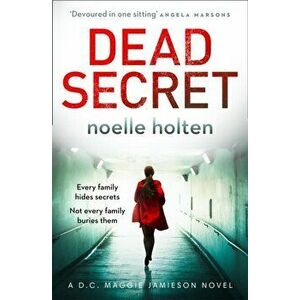 Dead Secret, Paperback - Noelle Holten imagine