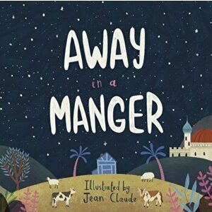 Away in a Manger, Paperback imagine