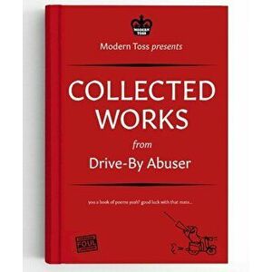 Drive-By Abuser Collected Works - Modern Toss imagine