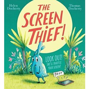 Screen Thief, Hardback - Helen Docherty imagine