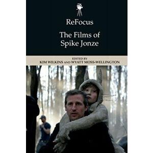Refocus: The Films of Spike Jonze, Paperback - *** imagine