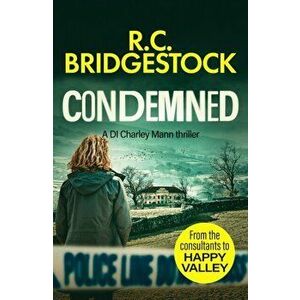 Condemned, Paperback - R.C. Bridgestock imagine