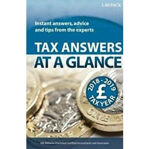 Tax Answers at a Glance 2018/19. Instant answers, advice and tips from the experts, Paperback - *** imagine
