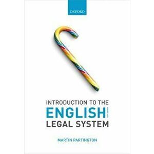 Introduction to the English Legal System, Paperback - Martin Partington imagine