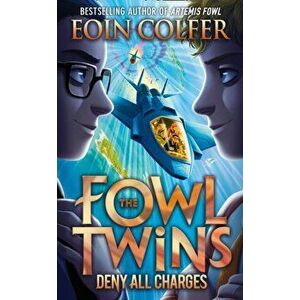 Deny All Charges, Paperback - Eoin Colfer imagine