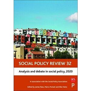 Social Policy Review 32. Analysis and Debate in Social Policy, 2020, Hardback - Elke Heins imagine