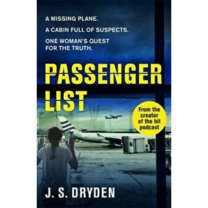 Passenger List. The tie-in novel to the award-winning, cult-hit podcast, Paperback - John Dryden imagine